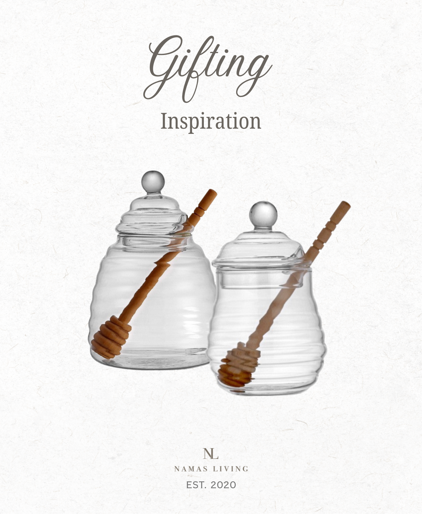 GIFTING INSPIRATION - Glass Honey Jar