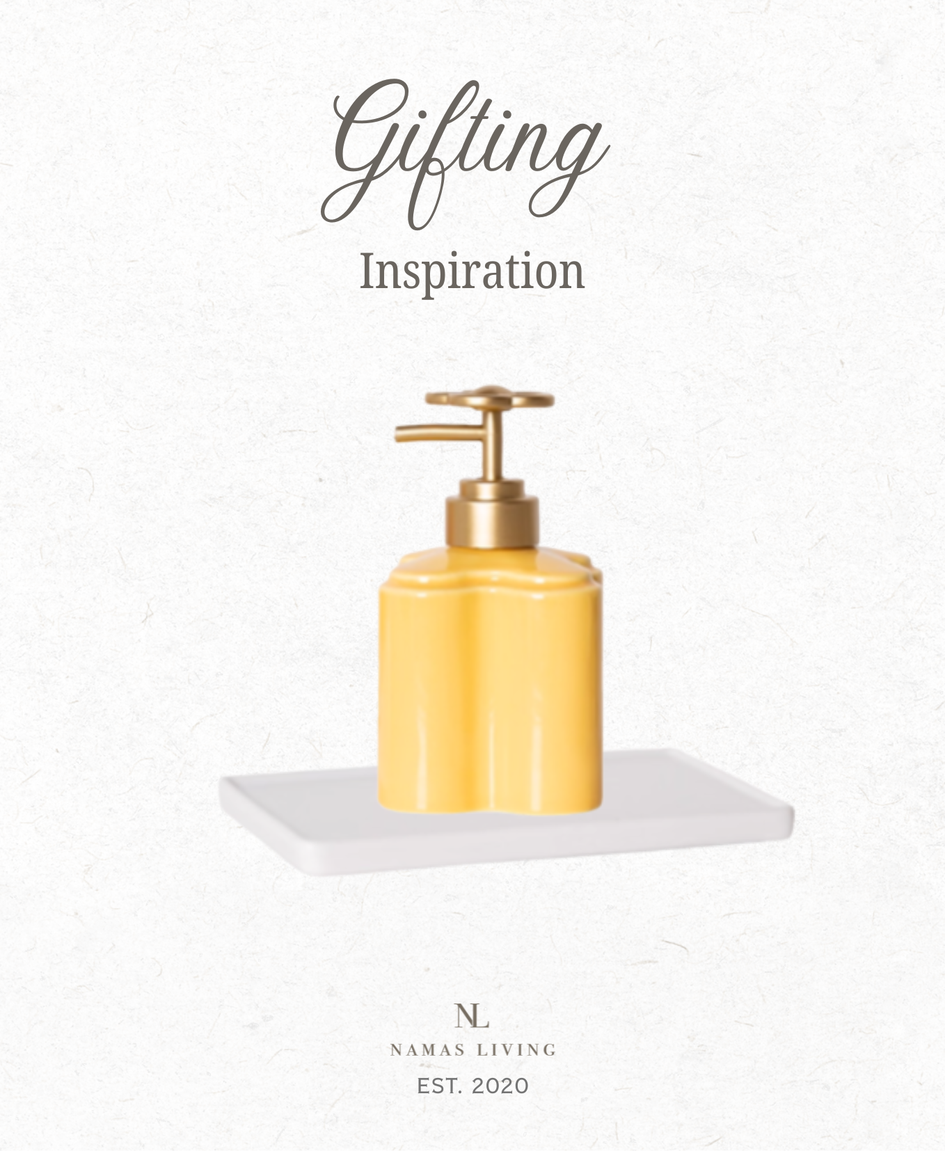 GIFTING INSPIRATION - Sunny Blossom Soap Dispenser Set